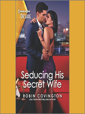 cover image of Seducing His Secret Wife